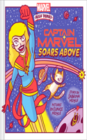 Captain Marvel Soars Above (A Marvel Hello Heroes Book)