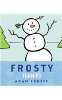 Frosty Funnies