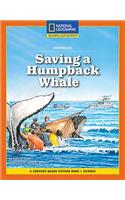 Content-Based Chapter Books Fiction (Science: Chronicles): Saving a Humpback Whale