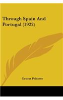 Through Spain And Portugal (1922)
