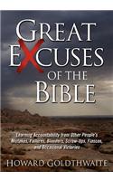 Great Excuses of the Bible