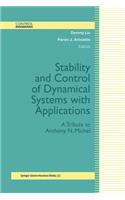 Stability and Control of Dynamical Systems with Applications