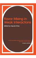 Flavor Mixing in Weak Interactions
