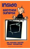 Inside Brother Juniper - Empty-Grave Extended Edition