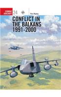 Conflict in the Balkans 1991–2000
