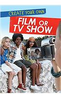 Create Your Own Film or TV Show