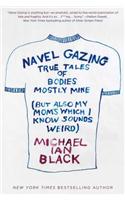 Navel Gazing