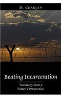 Beating Incarceration