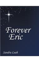 Forever Eric