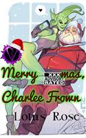 Merry XXXmas, Charlee Frown