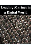 Leading Marines in a Digital World