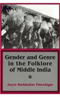 Gender and Genre in the Folklore of Middle India