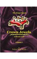 The King's Royal Crown Jewels of Poetic Life