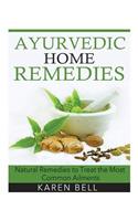 Ayurvedic Home Remedies