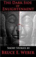 The Dark Side of Enlightenment