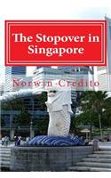 The Stopover in Singapore