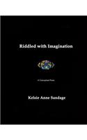 Riddled with Imagination