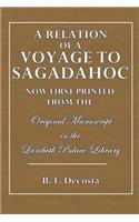 A Relation of a Voyage to Sagadahoc: Now First Printed from the Original Manuscript in the Lambeth Palace Library