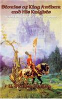 Stories of King Arthur and His Knights