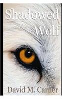 Shadowed Wolf