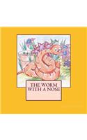 worm with a nose