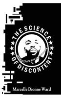 Science of Discontent