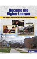 Become the Higher Learner: Your Guide to Success at Salt Lake Community College