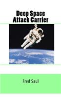 Deep Space Attack Carrier