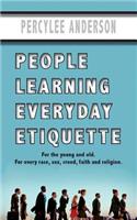 People Learning Everyday Etiquette
