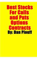 Best Stocks For Calls and Puts Options Contracts