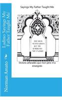 Ladino Sayings My Father Taught Me