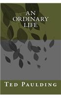 An Ordinary Life