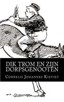 Dik Trom en zijn Dorpsgenooten