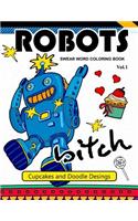 Robot Swear Word Coloring Books Vol.1