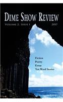Dime Show Review, Volume 2, Issue 1: (2 Volume 2, Issue 1)