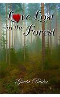 Love lost in the forest