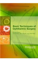 Basic Techniques of Ophthalmic Surgery