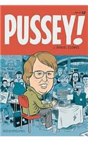 Pussey!