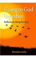 Going to God Together