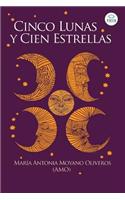 Cinco Lunas y Cien Estrellas