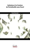 Initiation à la Gestion de Portefeuille sous Excel