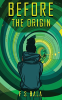 Before the Origin
