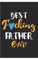 Best fucking father ever