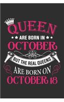 Queen Are Born In October But The Real Queens Are Born On October 18