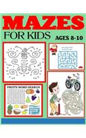 Mazes for Kids Ages 8-10