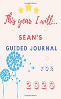 This Year I Will Sean's 2020 Guided Journal