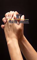 My Prayer Journal