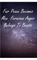 Fair Peace Becomes Me