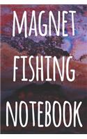 Magnet Fishing Notebook