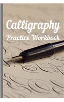 Calligraphy: Practice Workbook 6x9 50 paged calligraphy practice notebook exercise book - 25 pages of slant grid and 25 pages for calligraphy design patterns for